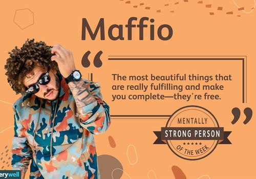 Maffio is the mentally strong person of the week.